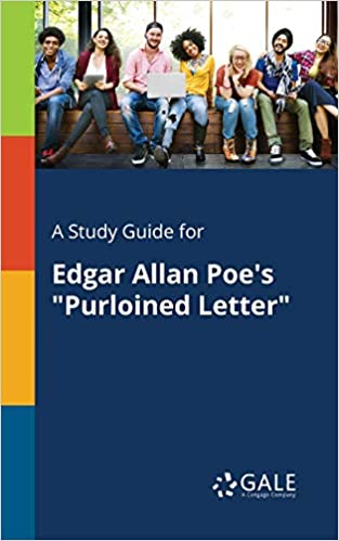 A Study Guide for Edgar Allan Poe's Purloined Letter