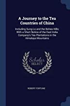 A Journey to the Tea Countries of China