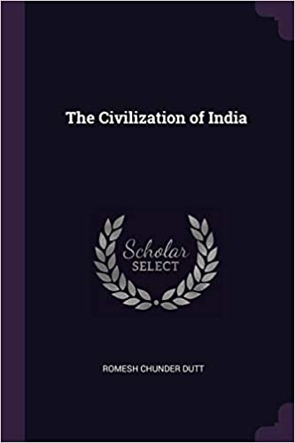 THE CIVILIZATION OF INDIA