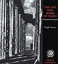 The Life and Work of Plato