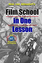 Film School in One Lesson