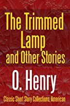 The Trimmed Lamp and Other
