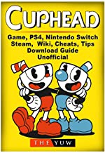CUPHEAD GAME, PS4, NINTENDO SWITCH, STEAM, WIKI, CHEATS, TIPS, DOWNLOAD GUIDE UNOFFICIAL