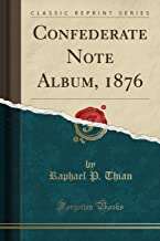 Confederate Note Album, 1876