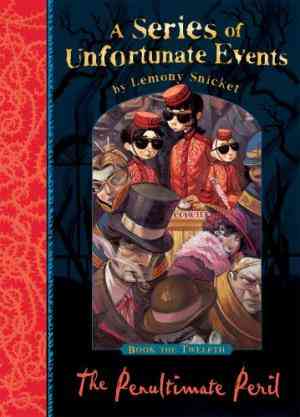 The Penultimate Peril