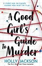 Good Girl's Guide to Murder,A:A Good Girlâ's Guide to Murder