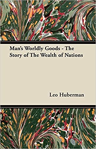 Man's Worldly Goods
