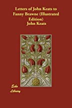 Letters of John Keats to Fanny Brawne