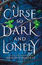 Curse So Dark and Lonely,A:The Cursebreaker Series