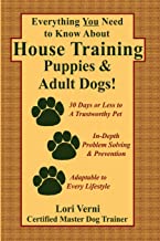 Everything You Need to Know About House Training Puppies & Adult Dogs