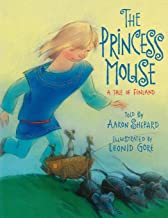 THE PRINCESS MOUSE: A TALE OF FINLAND