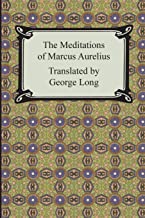 The Meditations of Marcus Aurelius