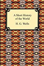 A SHORT HISTORY OF THE WORLD