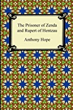 THE PRISONER OF ZENDA AND RUPERT OF HENTZAU