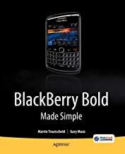 BLACKBERRY BOLD MADE SIMPLE: FOR THE BLACKBERRY BOLD 9700 SERIES