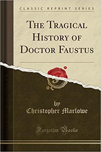 THE TRAGICAL HISTORY OF DOCTOR FAUSTUS