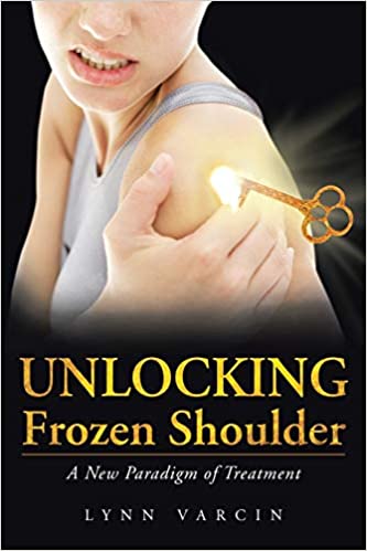 Unlocking Frozen Shoulder: A New Paradigm of Treatment