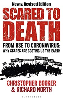Scared To Death: From Bse To Coronavirus