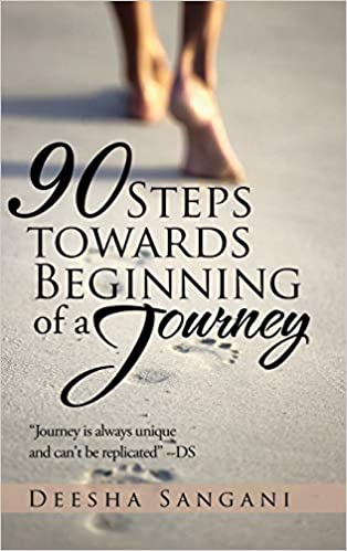 90 STEPS TOWARDS BEGINNING OF A JOURNEY (HARDCOVER)