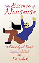 THE ESSENCE OF NONSENSE