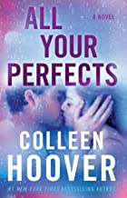 ALL YOUR PERFECTS: A NOVEL