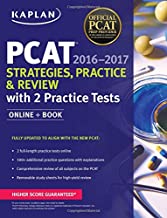 KAPLAN PCAT 2016-2017 STRATEGIES, PRACTICE, AND REVIEW WITH 2 PRACTICE TESTS: ONLINE + BOOK (KAPLAN TEST PREP)