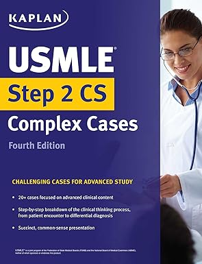 USMLE STEP 2 CS COMPLEX CASES