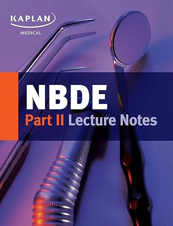 NBDE Part II Lecture Notes