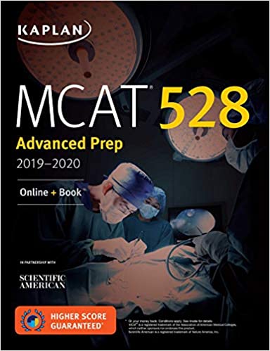 MCAT 528 Advanced Prep 2019-2020: Online + Book (Kaplan Test Prep)
