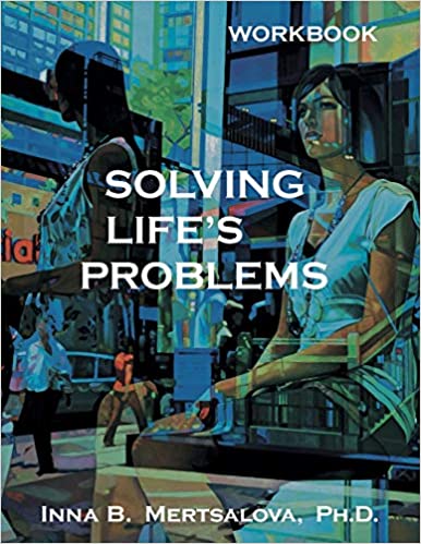 The Solving Life's Problems Workbook 