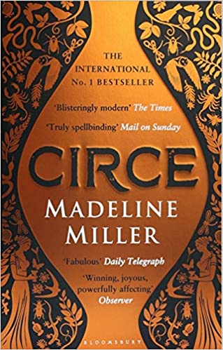CIRCE: THE INTERNATIONAL NO. 1 BESTSELLER - SHORTLISTED FOR THE WOMEN'S PRIZE FOR FICTION 2019