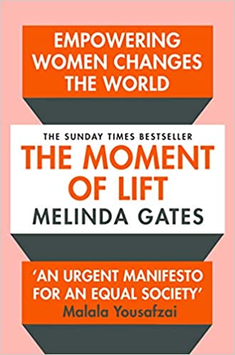 The Moment of Lift: How Empowering Women Changes the World