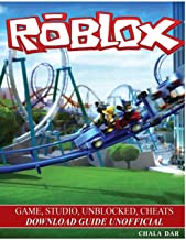 ROBLOX GAME, STUDIO, UNBLOCKED, CHEATS DOWNLOAD GUIDE UNOFFICIAL