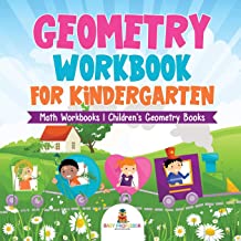 Geometry Workbook for Kindergarten - Math Workbooks