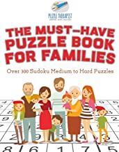 THE MUST-HAVE PUZZLE BOOK FOR FAMILIES | OVER 300 SUDOKU MEDIUM TO HARD PUZZLES