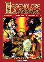 Legendlore - Volume One: The Realm Chronicles: 1