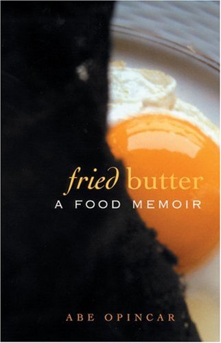 Fried Butter: A Food Memoir