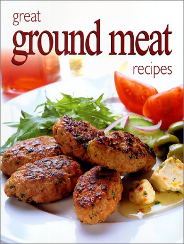 GREAT GROUND MEAT (ULTIMATE COOK BOOK)