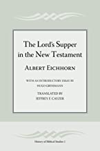 The Lord's Supper in the New Testament