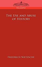THE USE AND ABUSE OF HISTORY