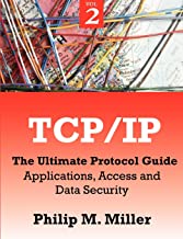 TCP/IP - The Ultimate Protocol Guide: Volume 2