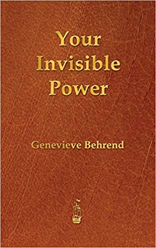 Your Invisible Power