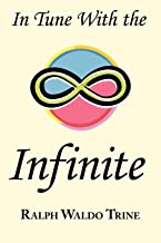 In Tune with the Infinite