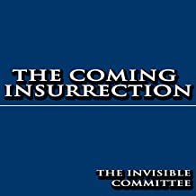 The Coming Insurrection: 1 