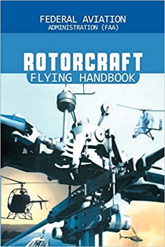 ROTORCRAFT FLYING HANDBOOK