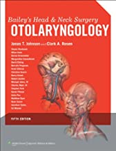 Baileys Head And Neck Surgery: Otolaryngology (2 Volume Set)