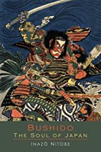 BUSHIDO THE SOUL OF JAPAN: AN EXPOSITION OF JAPANESE THOUGHT