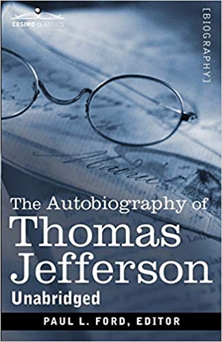 THE AUTOBIOGRAPHY OF THOMAS JEFFERSON