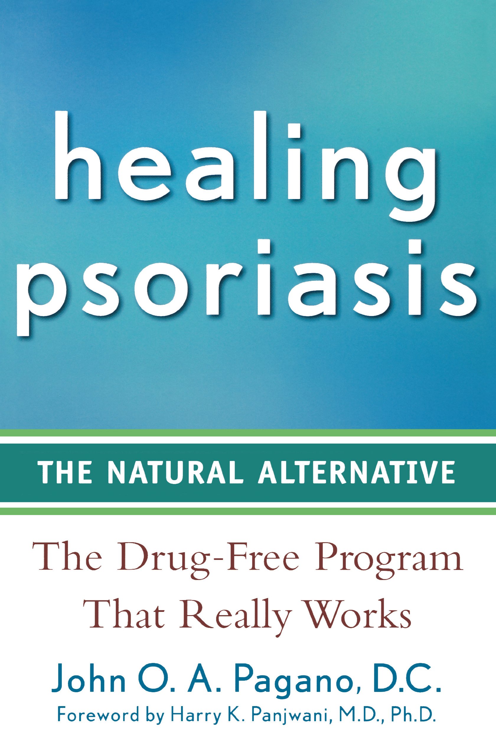 HEALING PSORIASIS