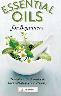 Essential Oils for Beginners